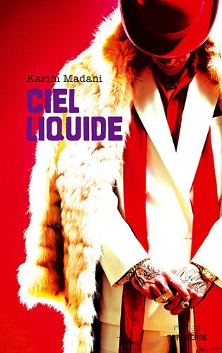 Ghetto vortex. Vol. 1. Ciel liquide