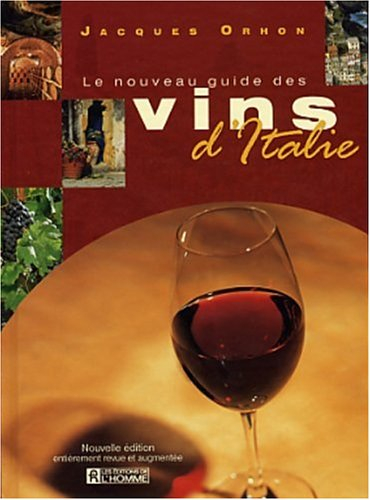 Le nouveau guide des vins d'Italie