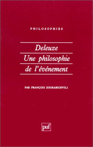 Deleuze : une philosophie de l'événement