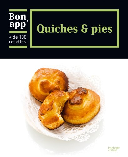 Quiches et pies