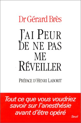 J'ai peur de ne pas me réveiller