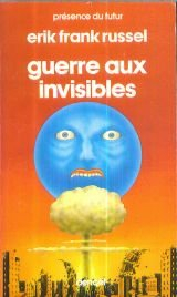 Guerre aux invisibles