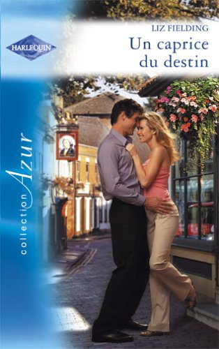 Un caprice du destin