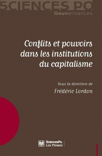 Conflits et pouvoirs dans les institutions du capitalisme