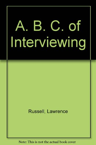 a. b. c. of interviewing