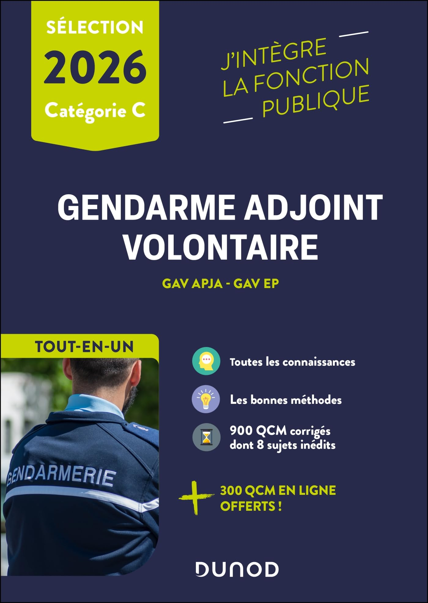 Gendarme adjoint volontaire : GAV APJA, GAV EP, sélection 2026, catégorie C : tout-en-un