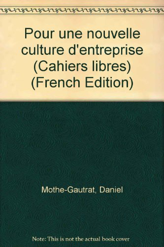 Pour une nouvelle culture d'entreprise