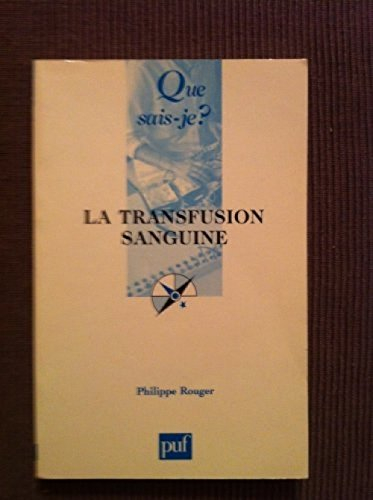 La transfusion sanguine