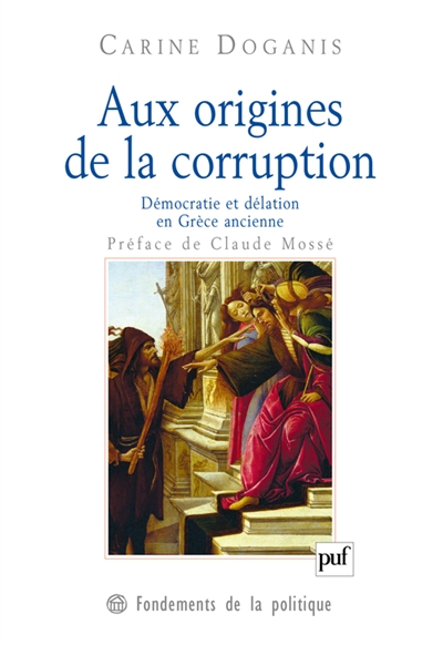 Aux origines de la corruption : démocratie et délation en Grèce ancienne
