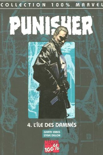Punisher. Vol. 4. L'île des damnés