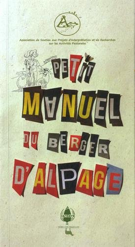 Petit manuel du berger d'alpage