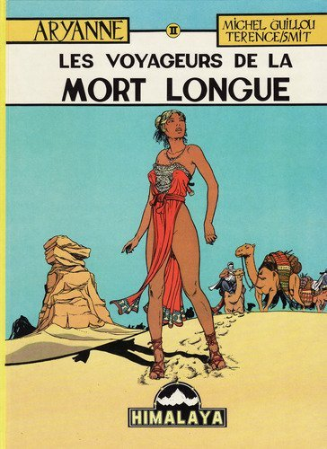 aryanne les voyageurs de la mort longue aryanne tome 2