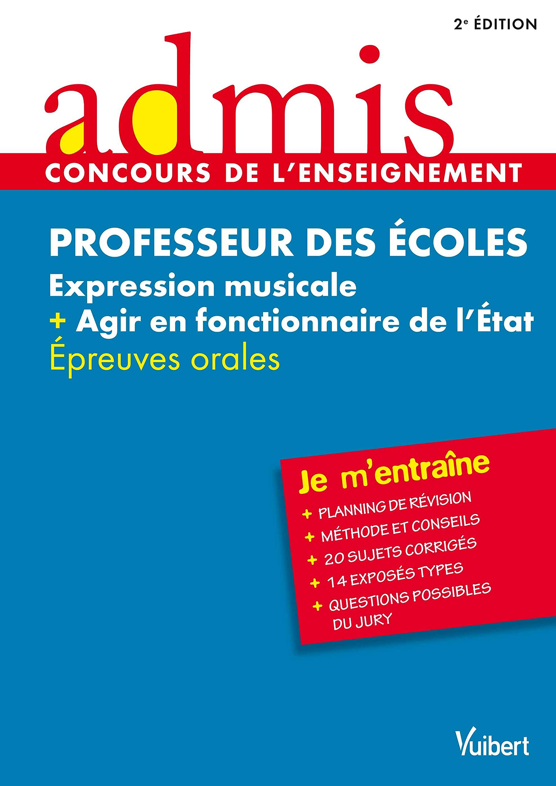 Professeur des écoles : expression musicale + agir en fonctionnaire de l'Etat : épreuves orales