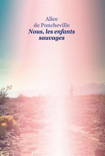 Nous, les enfants sauvages