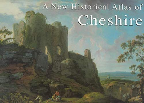 A new historical atlas of Cheshire