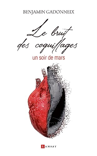 Le bruit des coquillages un soir de mars