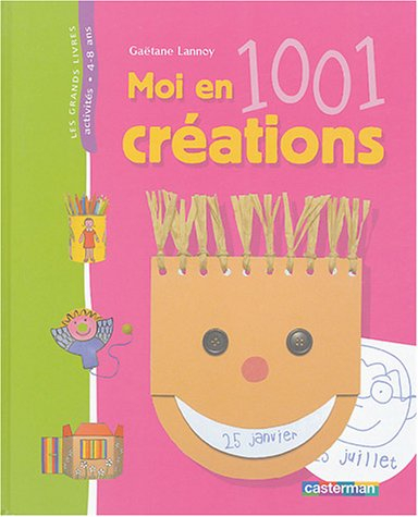Moi en 1001 créations