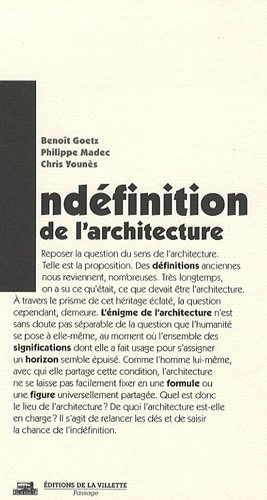 Indéfinition de l'architecture : un appel
