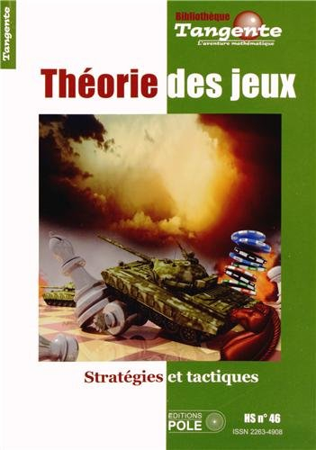 Théorie des jeux : stratégies et tactiques