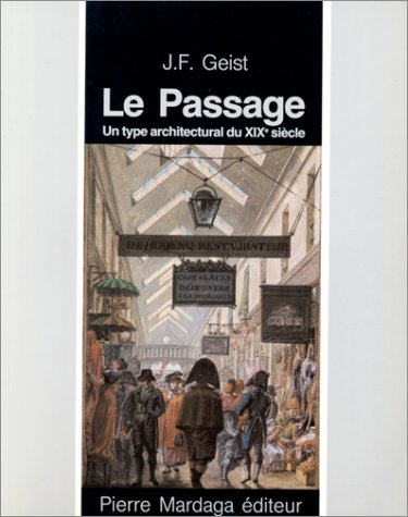 Le passage : un type architectural du XIXe siècle