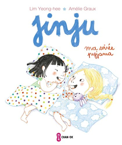 Jinju. Ma soirée pyjama