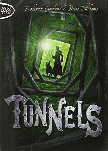 Tunnels. Vol. 1
