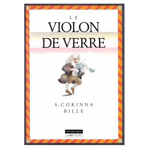Le Violon de verre. Le Messager