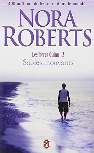 Les frères Quinn. Vol. 2. Sables mouvants