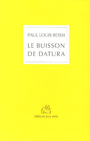 Le buisson de Datura : récits