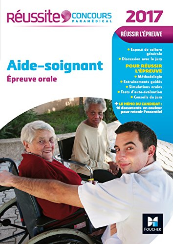 Aide-soignant : épreuve orale : 2017