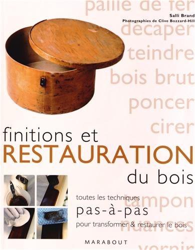 Finitions et restauration du bois