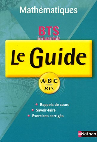 Mathématiques BTS industriels 1re et 2e années