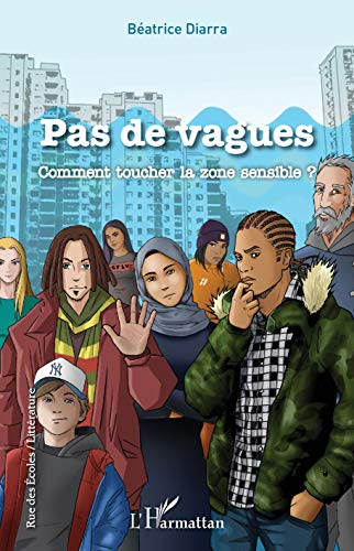 Pas de vagues : comment toucher la zone sensible ?