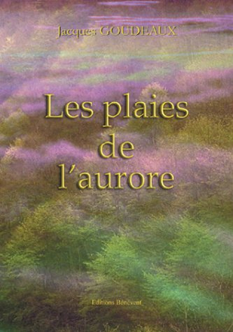Les Plaies de l'aurore