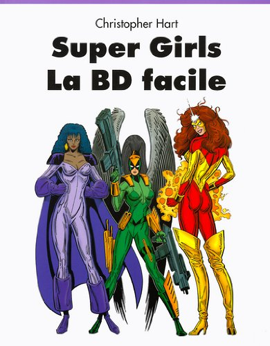 Super girls : la BD facile