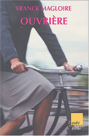 Ouvrière : récit