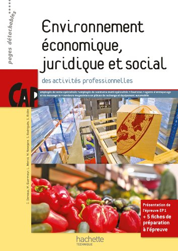 Environnement économique, juridique et social des activités professionnelles : CAP