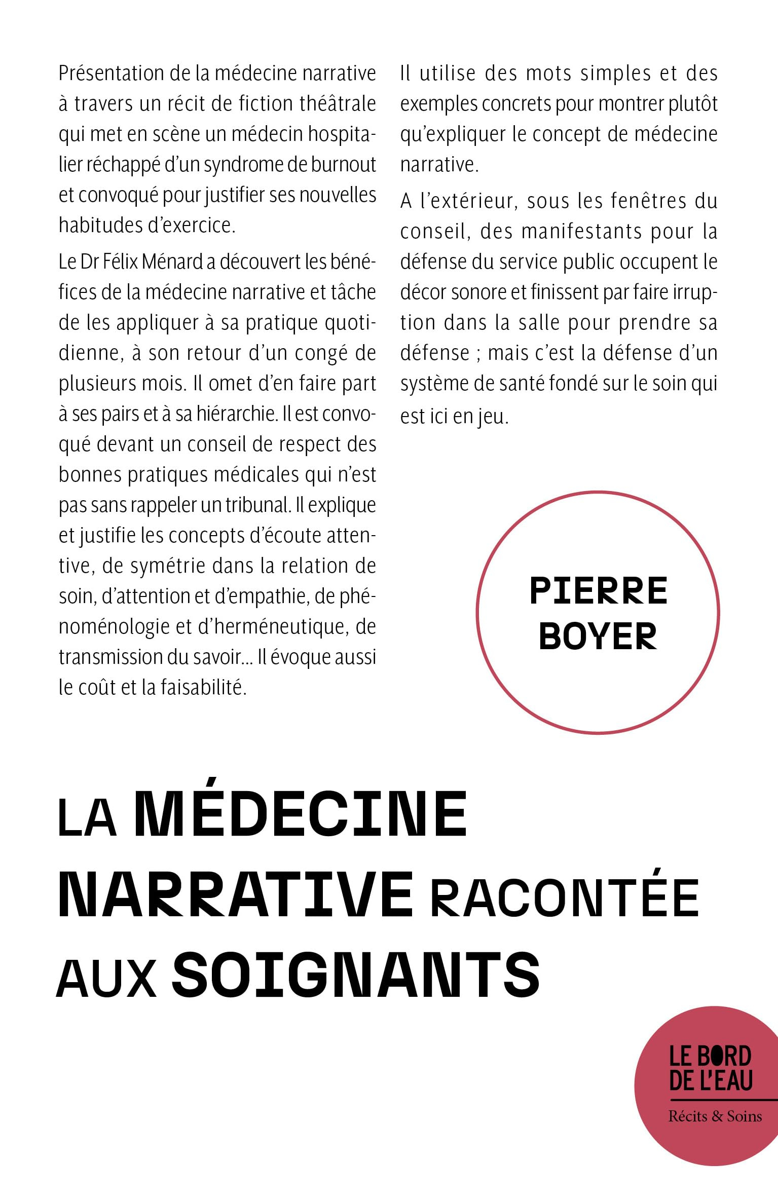 Faire du soin toute une histoire : la médecine narrative racontée aux soignants