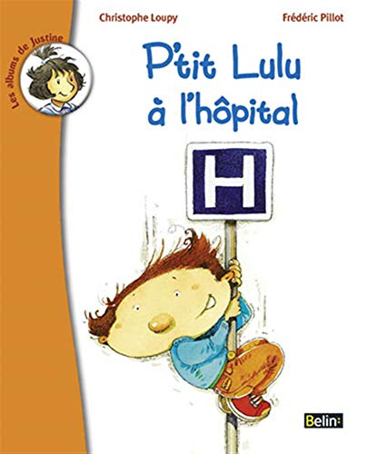 P'tit Lulu à l'hôpital