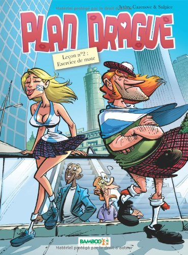 Plan drague. Vol. 2. Leçon n° 2 : exercice de mate