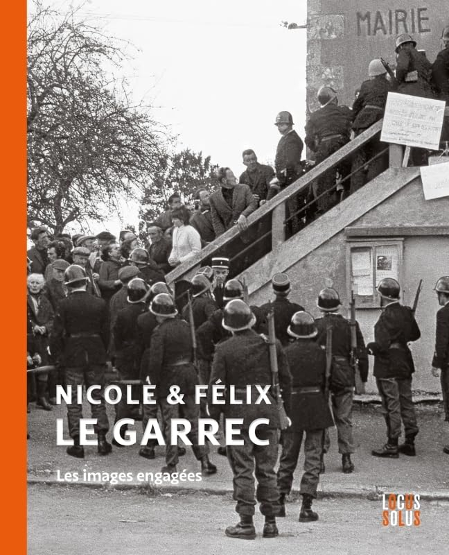 Nicole & Félix Le Garrec : les images engagées