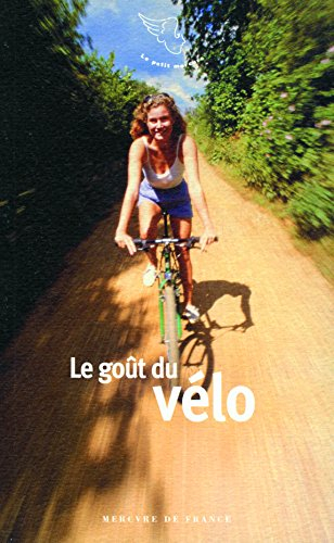 Le goût du vélo