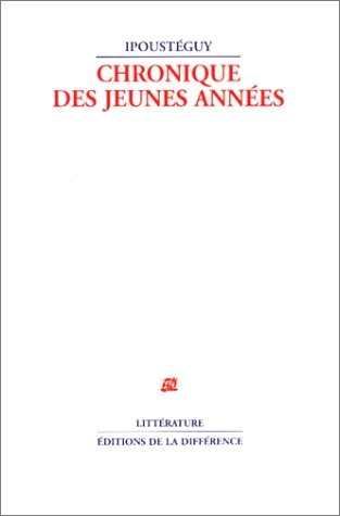 Chronique des jeunes années