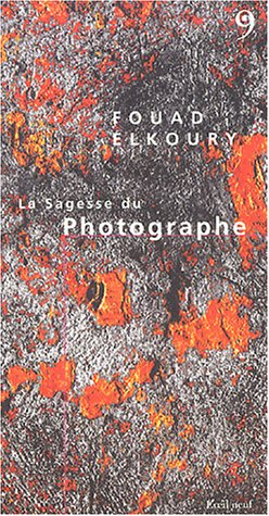 La sagesse du photographe