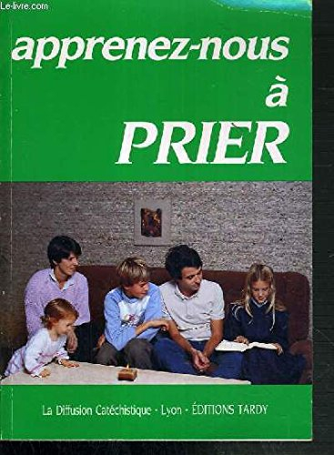 Apprenez-nous à prier