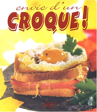 Envie d'un croque !