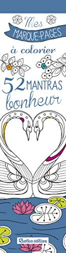 52 mantras bonheur : mes marque-pages à colorier