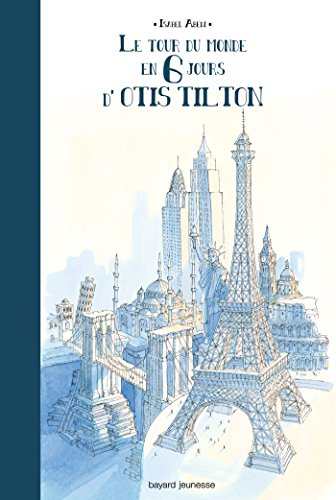 Le tour du monde en 6 jours d'Otis Tilton