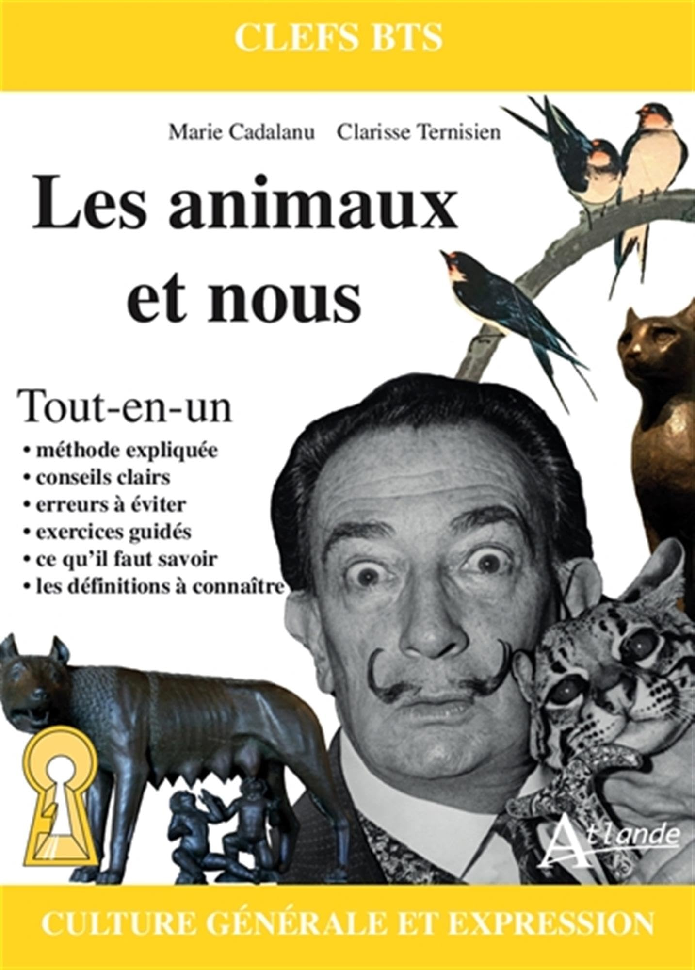 Les animaux et nous : culture générale et expression : tout-en-un