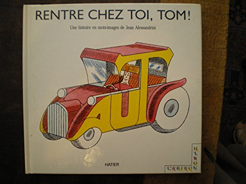 Rentre chez toi, Tom !